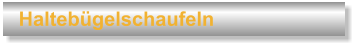 Halteb�gelschaufeln